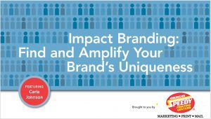 IMPACT BRANDING: FIND AND AMPLIFY YOUR BRAND’S UNIQUENESS